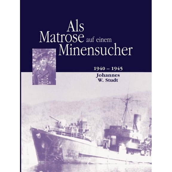 Als Matrose auf einem Minensucher, (Paperback)