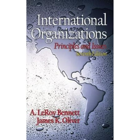 International Organizations: Principles and Issues (7th Edition) [Paperback - Used]