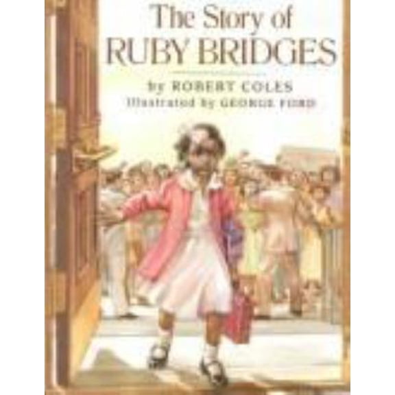 Pre-Owned The Story of Ruby Bridges (Unknown) 0590439677 9780590439671