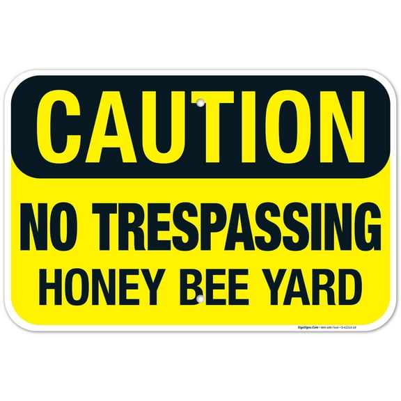 No Trespassing Honey Bee Yard Sign, 12x18 Aluminum