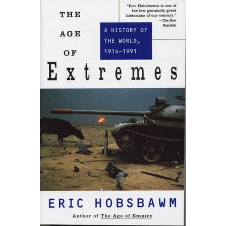 Pre-Owned The Age of Extremes: A History of the World, 1914-1991 (Paperback) 0679730052 9780679730057