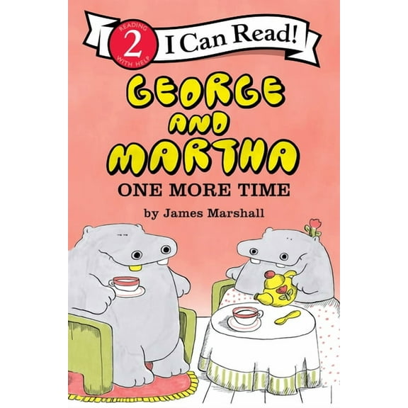 I Can Read Level 2 George and Martha: One More Time, (Paperback)
