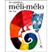 Eric Carle - French: Le Cameleon Meli-Melo (Paperback) by Eric Carle