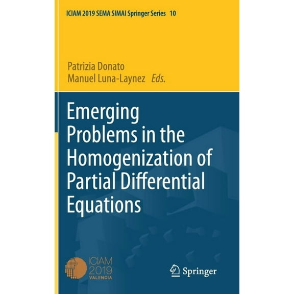 Emerging Problems in the Homogenization of Partial Differential Equations, (Hardcover)