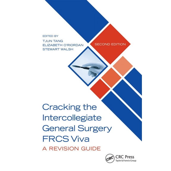 Cracking the Intercollegiate General Surgery Frcs Viva 2e: A Revision Guide, (Hardcover)