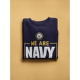 thumbnail image 3 of We Are Navy Sweatshirt Men -Navy Designs, Male 3X-Large, 3 of 4