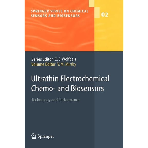 Springer Chemical Sensors and Biosensors Ultrathin Electrochemical Chemo- And Biosensors: Technology and Performance, Book 2, (Paperback)