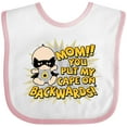thumbnail image 3 of Inktastic Mom You Put My Cape on Backwards&reg; Boys or Girls Baby Bib, 3 of 4