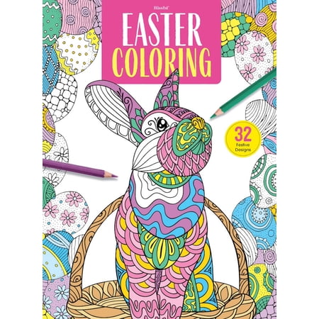 Easter Coloring - 32 Festive Designs, Easter Bunny, Eggs, Basket, Puns, Jokes, Riddles, Adult Coloring Book, Boost Creativity, De-Stress, Unwind, Relax, Celebrate, Draw, Enhance Mood Create Art!