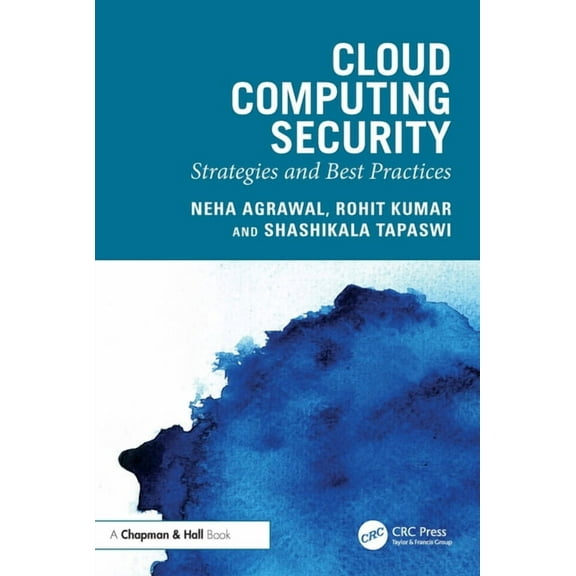 Cloud Computing Security: Strategies and Best Practices, (Paperback)