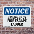 thumbnail image 4 of (2 Pack) Emergency Fire Escape Ladder OSHA Notice Sign 14 Inch X 10 Inch Plastic Sign, Weather Resistant, UV Protected for Workplace, Business, and Construction Site, Made in the USA, 4 of 8