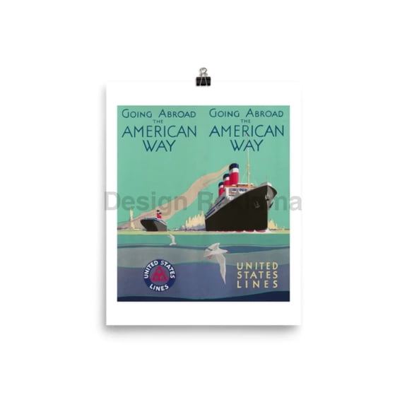 Going Abroad The American Way United States Lines, 1930. Unframed Vintage Travel Poster