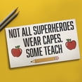 thumbnail image 5 of JennyGems Teacher Gifts for Women, Men, Not All Superheroes Wear Capes, Some Teach Wall Art Sign, Teacher Appreciation Gifts, Gifts for Teachers, Teacher Plaques, Christmas Gifts, 5 of 10