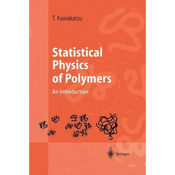 Advanced Texts in Physics Statistical Physics of Polymers: An Introduction, (Paperback)