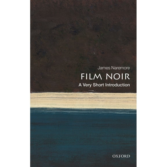 Very Short Introductions Film Noir: A Very Short Introduction, (Paperback)