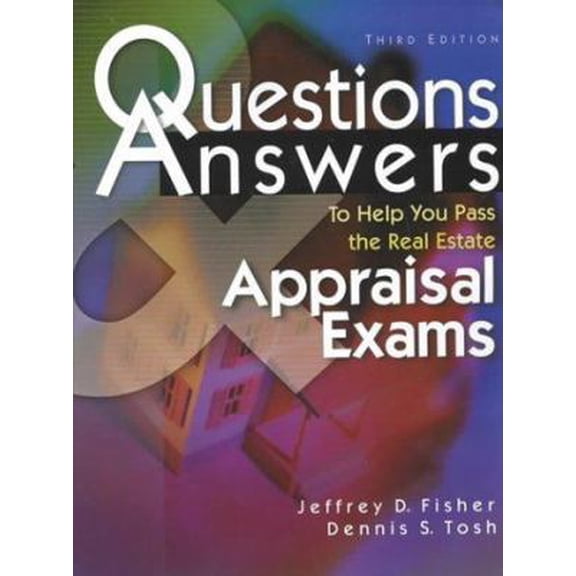 Pre-Owned Questions & Answers to Help You Pass the Real Estate Appraisal Exam (Paperback) 0793136563 9780793136568