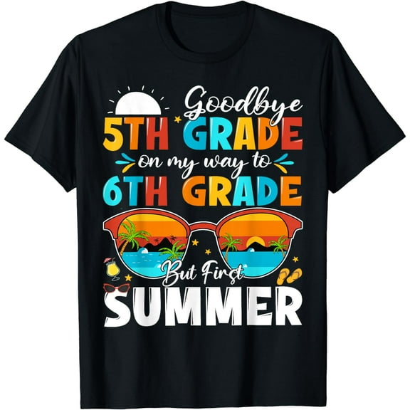 Goodbye 5th Grade Graduation To 6th Grade Hello Summer Kids T-Shirt