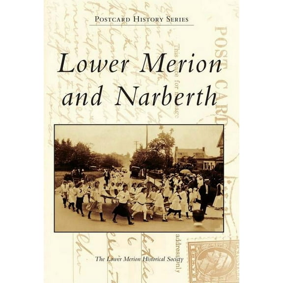 Postcard History: Lower Merion and Narberth (Paperback)
