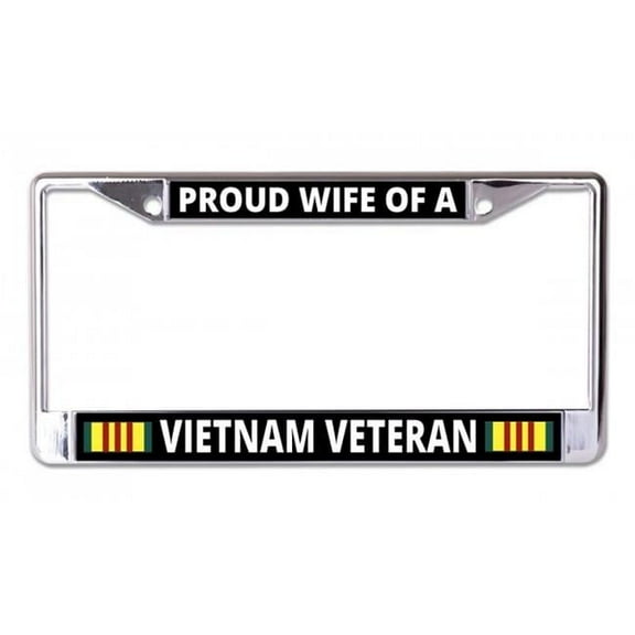 212 Main LPO6929 6 x 12 in. Proud Wife of a Vietnam Veteran Chrome License Plate Frame