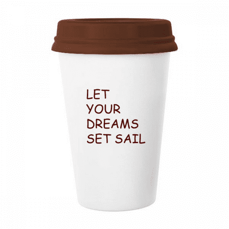 

Let Your Dream Set Sail Art Deco Fashion Mug Coffee Drinking Glass Pottery Cerac Cup Lid