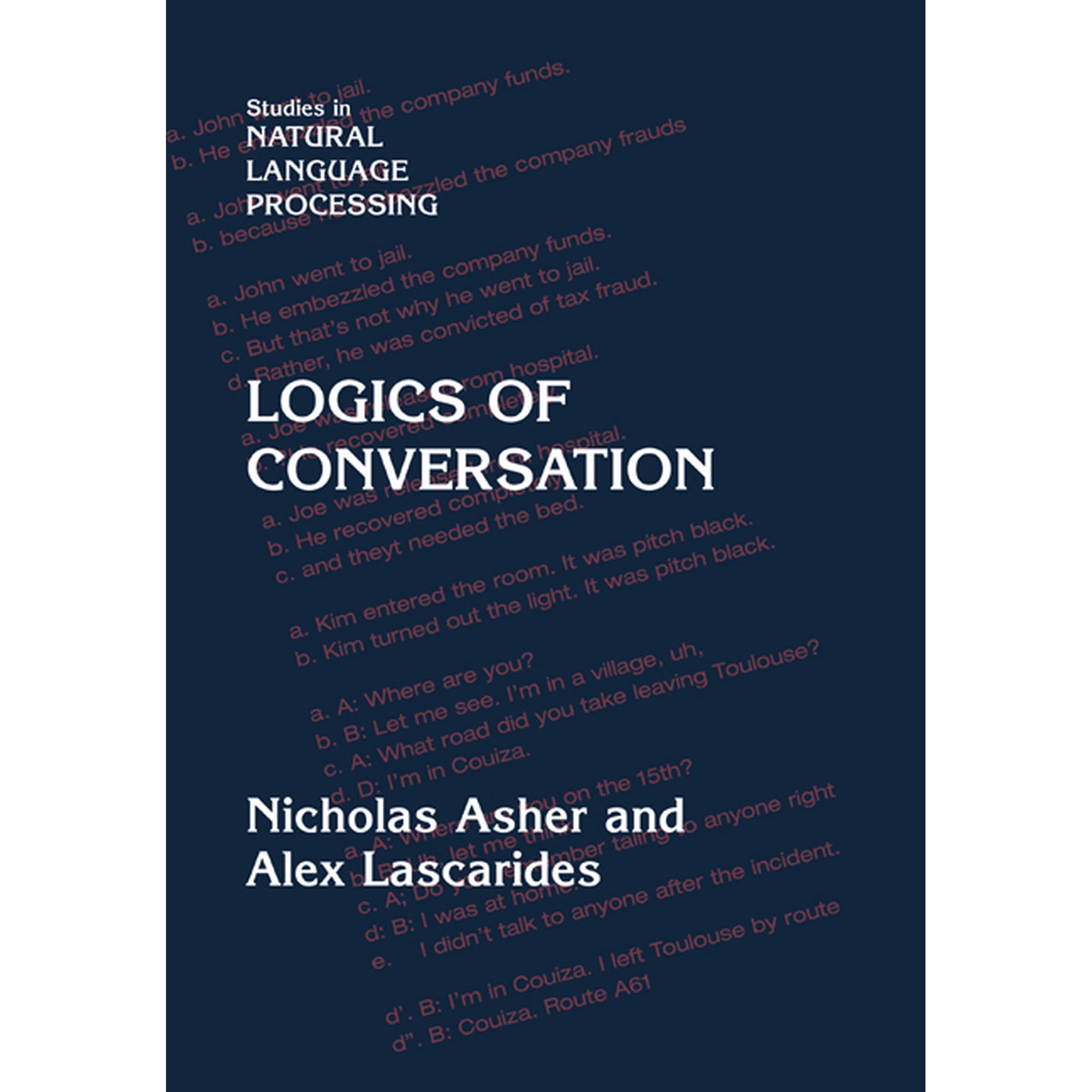 Studies in Natural Language Processing Logics of Conversation (Paperback)