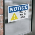 thumbnail image 4 of (2 Pack) Watch Your Step Sign With Symbol OSHA Notice Sign 14 Inch X 10 Inch Vinyl Label Decal Sticker Weather Resistant, UV Protected for Workplace, Business, and Construction Site,, 4 of 7