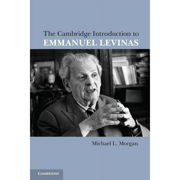 The Cambridge Introduction to Emmanuel Levinas, (Paperback)