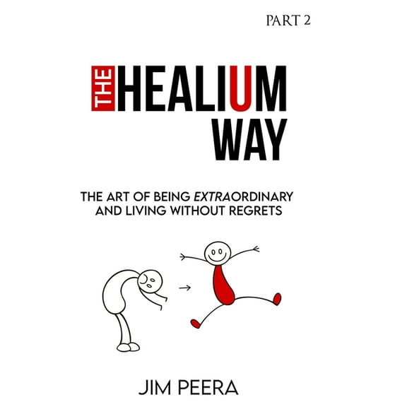 The Healium Way - Part 2, (Paperback)
