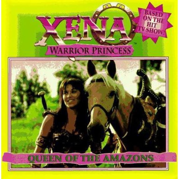 Pre-Owned Xena Warrior Princess: Queen of the Amazons (Pictureback(R)) (Paperback) 0679882960 9780679882961