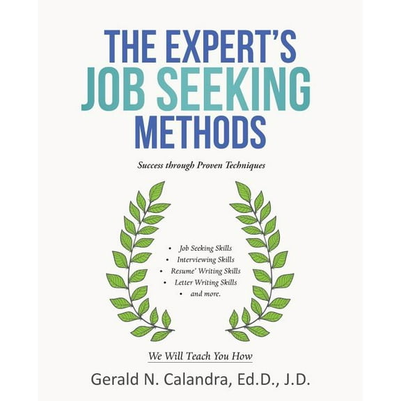 The Expert's Job Seeking Methods (Paperback)