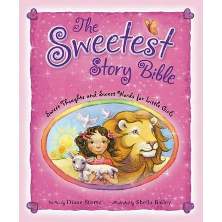 The Sweetest Story Bible (Hardcover)