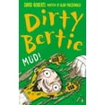 thumbnail image 1 of Pre-Owned Mud! (Dirty Bertie) (Paperback) 1847150721 9781847150721, 1 of 1