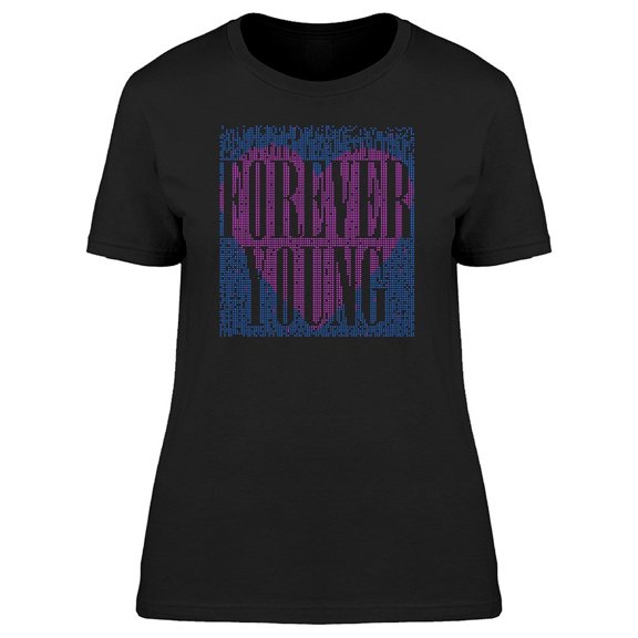 Futuristic Art Forever Young Tee Women's -Image by Shutterstock