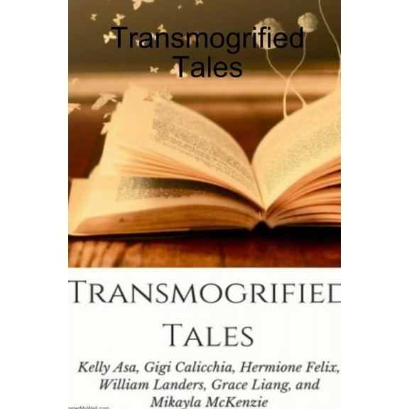 Transmogrified Tales, (Paperback)