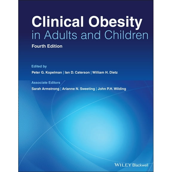 Clinical Obesity in Adults and Children, (Hardcover)
