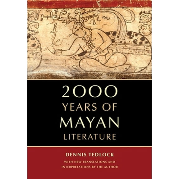 Pre-Owned 2000 Years of Mayan Literature (Paperback) 0520271378 9780520271371