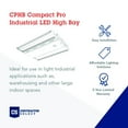 thumbnail image 2 of Lithonia Lighting CPHB 18LM MVOLT 40K Compact PRO LED Bay Light, High Bay, 18000 Lumens, 4000K Light, 2 of 9