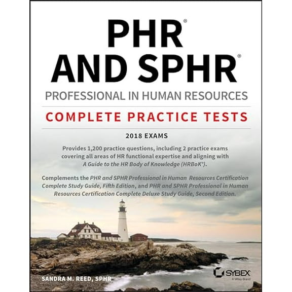 Pre-Owned Phr and Sphr Professional in Human Resources Certification Complete Practice Tests: 2018 Exams (Paperback) 1119426804 9781119426806