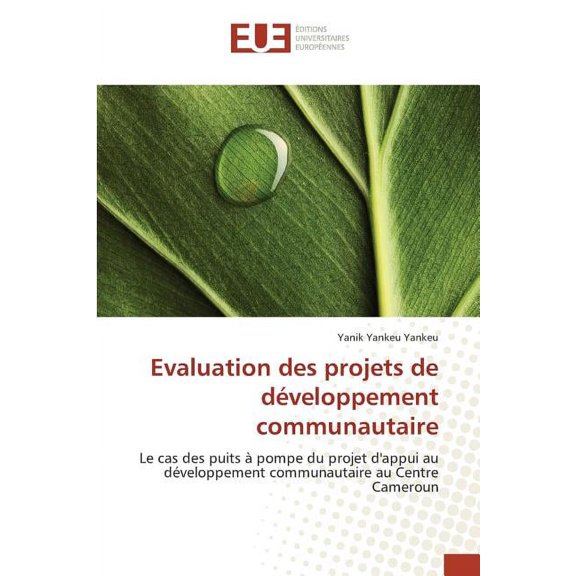 Omn.Univ.Europ.: Evaluation Des Projets de Développement Communautaire (Paperback)