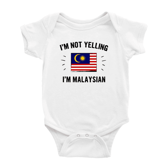 I'm Not Yelling, I'm Malaysian Cute Baby Romper Bodysuit For Boy Girl (White, 0-3 Months)