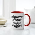 thumbnail image 4 of CafePress - Awesome People Are Born In October Mugs - 11 oz Ceramic Mug - Novelty Coffee Tea Cup, 4 of 4