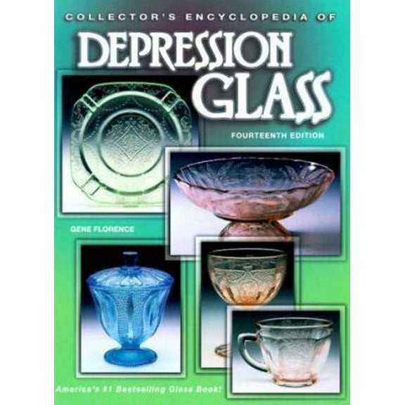 Pre-Owned Collector's Encyclopedia of Depression Glass (Hardcover) 1574321404 9781574321401