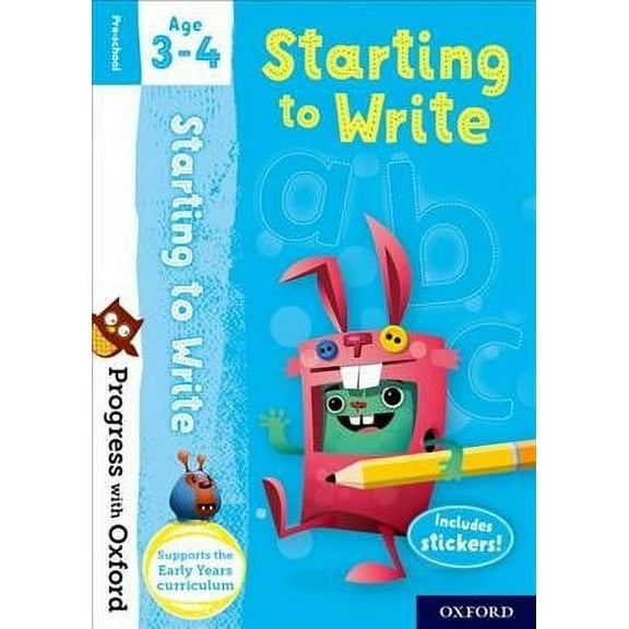 Progress With Oxford: Starting To Write Age 3-4