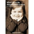 thumbnail image 1 of Ce Que Je Veux Que Mon Enfant Adopté Saisse: Perspective d'Un Parent Adoptif, 1 of 1