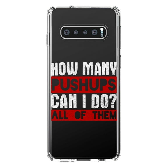 DistinctInk Clear Shockproof Hybrid Case for Samsung Galaxy S10  PLUS (6.4" Screen) - TPU Bumper Acrylic Back Tempered Glass Screen Protector - How Many Pushups? All of Them