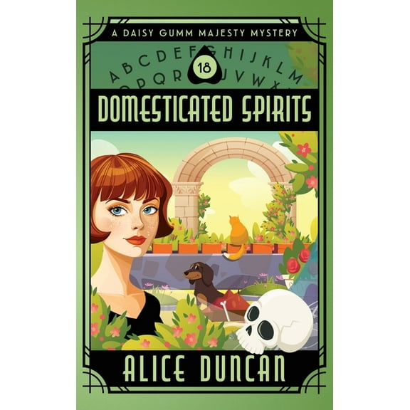 Daisy Gumm Majesty Mystery Domesticated Spirits: A Historical Cozy Mystery, Book 18, (Hardcover)
