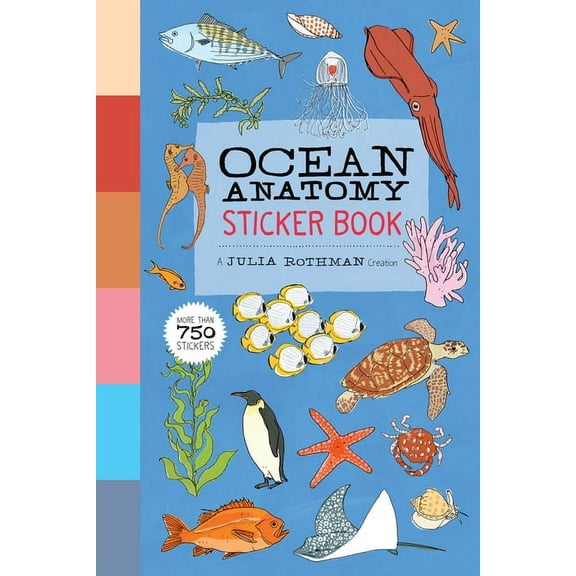 Anatomy Ocean Anatomy Sticker Book: A Julia Rothman Creation; More Than 750 Stickers, (Paperback)