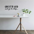 thumbnail image 6 of Inspirational Wall Art Decal 'Give It To God and Go To Sleep' Motivational Quote for Home Decor, 6 of 6