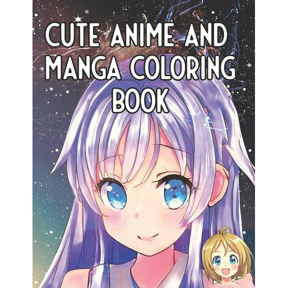 Cute Anime and Manga Coloring Book: For All Ages, Kawaii Japanese Art, (Paperback)