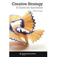 thumbnail image 1 of Pre-Owned Creative Strategy: A Guide for Innovation (Hardcover) 0231160526 9780231160520, 1 of 1